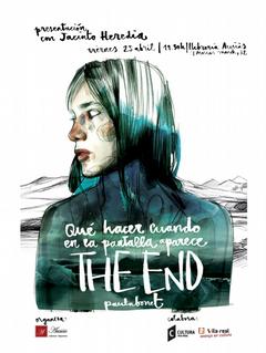 Cartell de la presentaci del llibre 'Qu hacer cuando en la pantalla aparece The End', de Paula Bonet