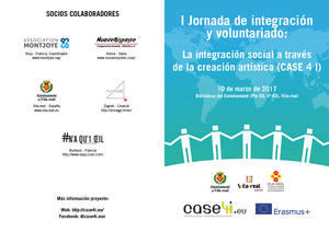 I Jornada de Integraci i voluntariat: La integraci social a travs de la creaci artstica (CASE 4 I) 