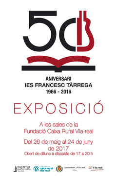 Exposicin del cincuentenario del IES Francesc Trrega