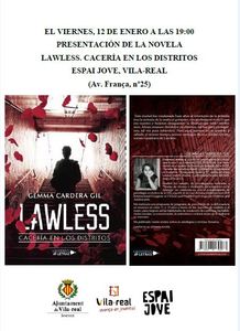 Presentaci del llibre "Lawless, cacera en los distritos"