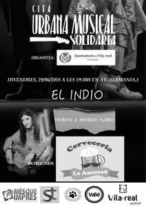 Cita Urbana Musical Solidaria: El Indio, tributo a Antonio Flores