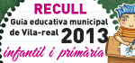 Recull - Guia educativa municipal de Vila-real - Infantil i prim�ria