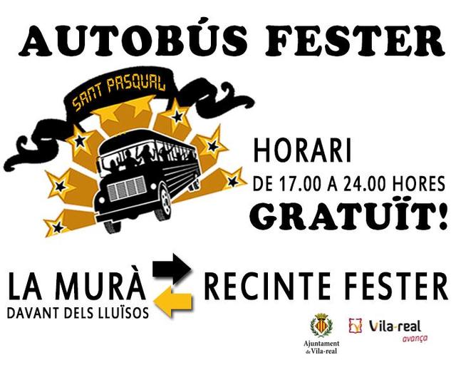 El Autobs Fester conectar el centro de Vila-real con el Recinte Fester cada da de 17.00 a 24.00 horas 