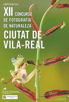 XII Concurs de Fotografia de Naturalesa Ciutat de Vila-real