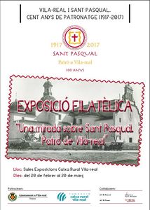 Exposición filatélica " Una mirada sobre Sant Pasqual. Patró de vila-real"