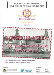 Exposici filatlica " Una mirada sobre Sant Pasqual. Patr de vila-real"