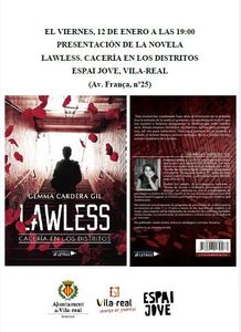 Presentacin del libro "Lawless, cacera en los distritos"