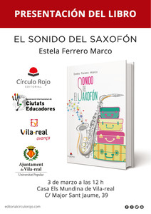 Presentación del libro 'El sonido del saxofón' de Estela Ferrero Marco