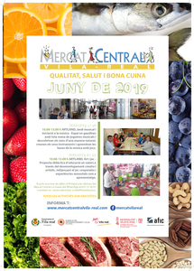Mercado Central de Vila-real: Calidad, salud y buena cocina - Programacin de junio 2019