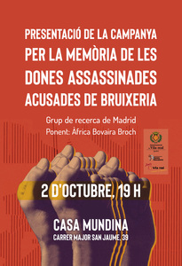 Presentacin de la campaa 'Per la memria de les dones assassinades acusades de bruixeria'