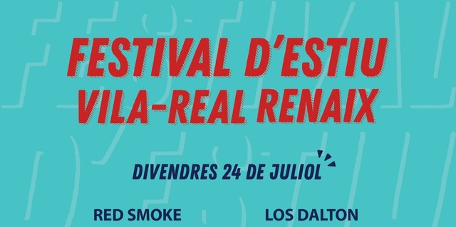 Festival Vila-real Renaix