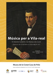 Exposición "Música per a Vila-real. El mestre Goterris i la marxa a la ciutat"