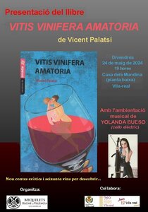 Presentacin del libro VITIS VINIFERA AMATORIA de Vicent Palats