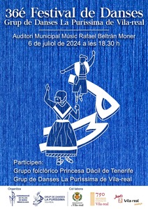 36 Festival de Danzas, Grupo de Danzas La Pursima de Vila-real