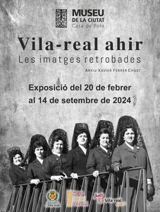 Vila-real ahir. Les imatges retrobades