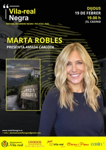 Vila-real Negra 2026 - Marta Robles presenta el libro Amada Carlota
