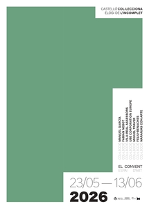 Exposici� "Castell� Col�leciona. Elogi de l'incomplet"_1