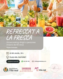 Refresca't a la fresca, Showcooking: taller de begudes hidratants saludables